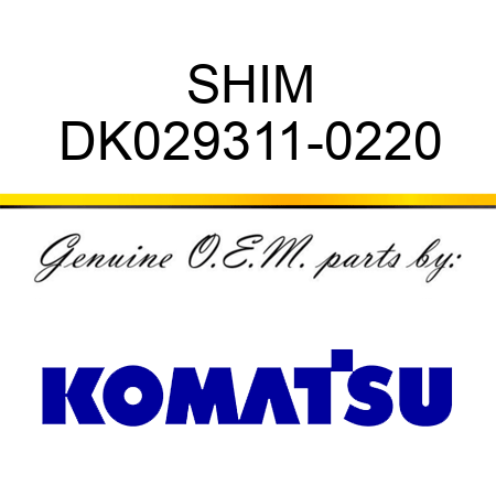SHIM DK029311-0220