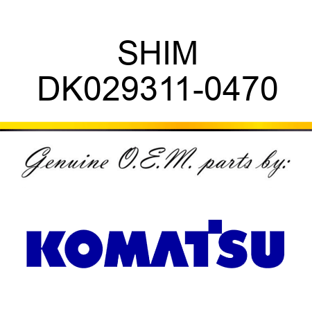 SHIM DK029311-0470