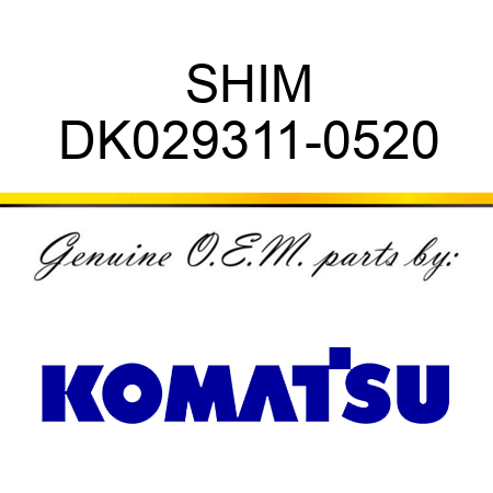 SHIM DK029311-0520