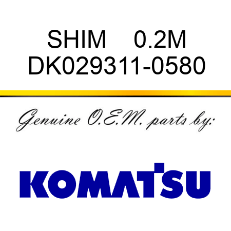 SHIM    0.2M DK029311-0580