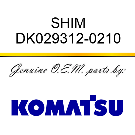 SHIM DK029312-0210