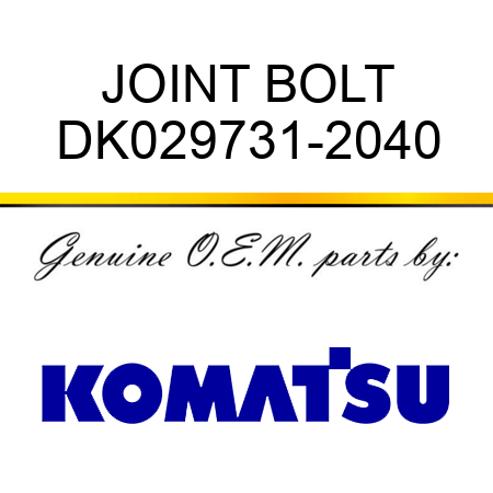JOINT BOLT DK029731-2040