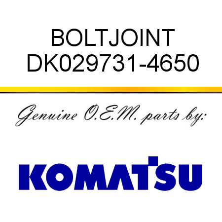 BOLT,JOINT DK029731-4650