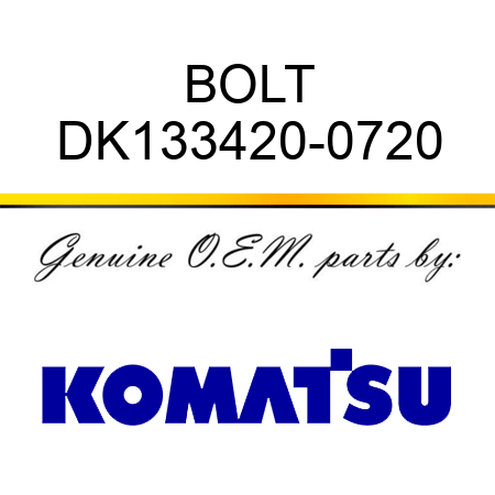 BOLT DK133420-0720