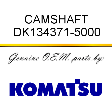 CAMSHAFT DK134371-5000