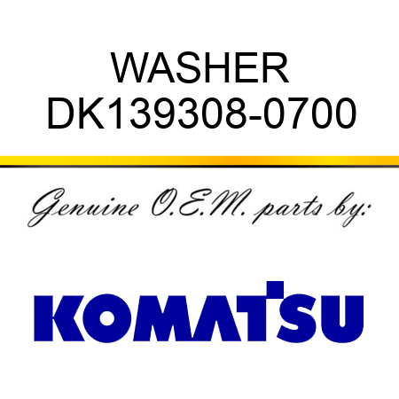 WASHER DK139308-0700