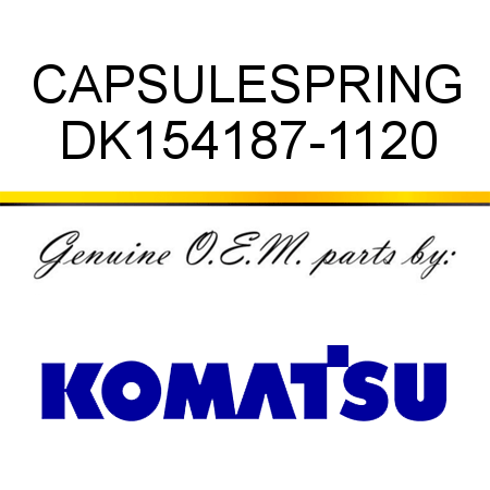 CAPSULE,SPRING DK154187-1120