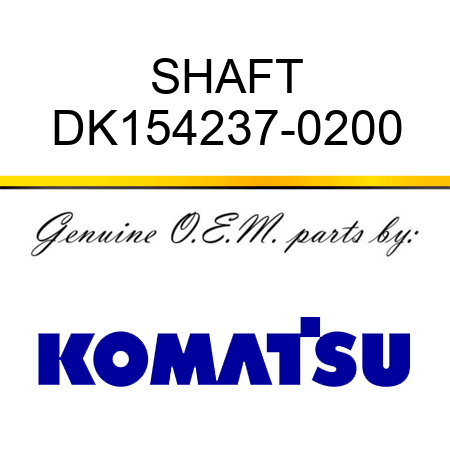 SHAFT DK154237-0200