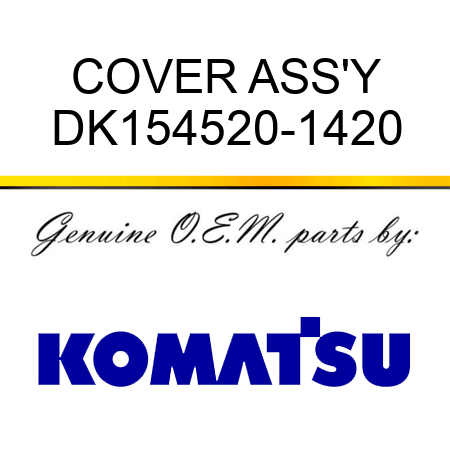 COVER ASS'Y DK154520-1420