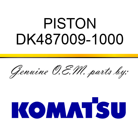 PISTON DK487009-1000
