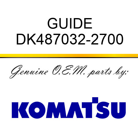 GUIDE DK487032-2700