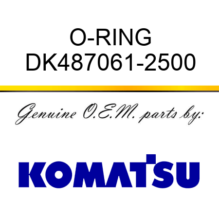 O-RING DK487061-2500