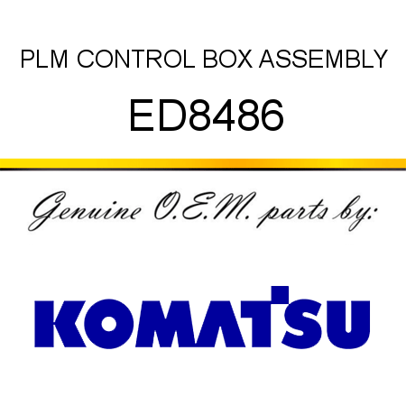 PLM CONTROL BOX ASSEMBLY ED8486