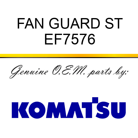 FAN GUARD ST EF7576