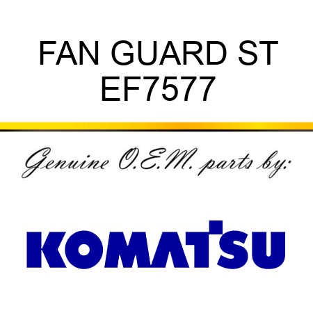 FAN GUARD ST EF7577