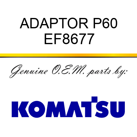 ADAPTOR P60 EF8677