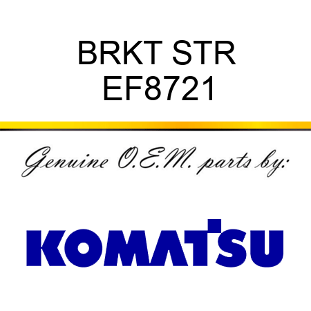 BRKT STR EF8721