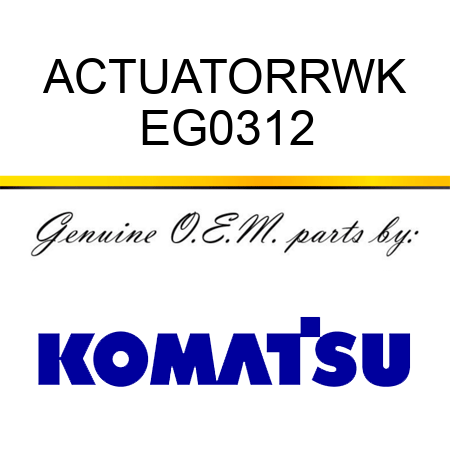 ACTUATOR,RWK EG0312