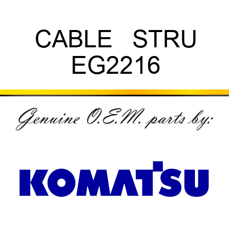 CABLE   STRU EG2216