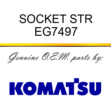 SOCKET STR EG7497