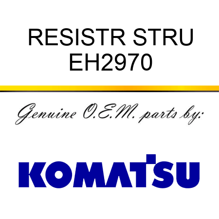 RESISTR STRU EH2970