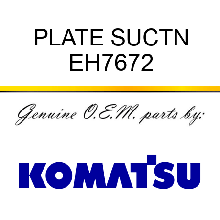 PLATE SUCTN EH7672