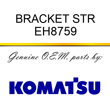 BRACKET STR EH8759