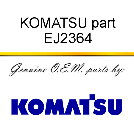KOMATSU part EJ2364