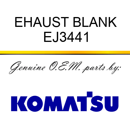 EHAUST BLANK EJ3441