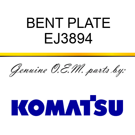 BENT PLATE EJ3894