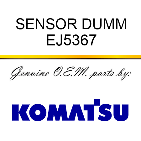 SENSOR, DUMM EJ5367