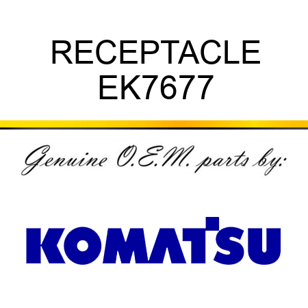 RECEPTACLE EK7677