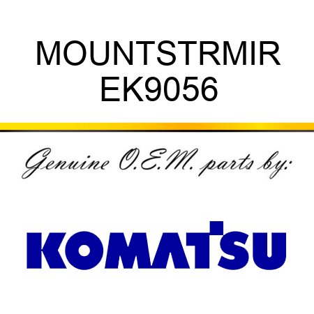MOUNT,STRMIR EK9056