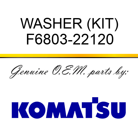 WASHER (KIT) F6803-22120