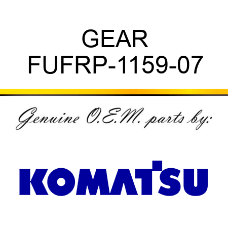 GEAR FUFRP-1159-07