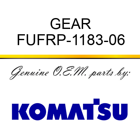 GEAR FUFRP-1183-06