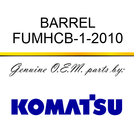BARREL FUMHCB-1-2010