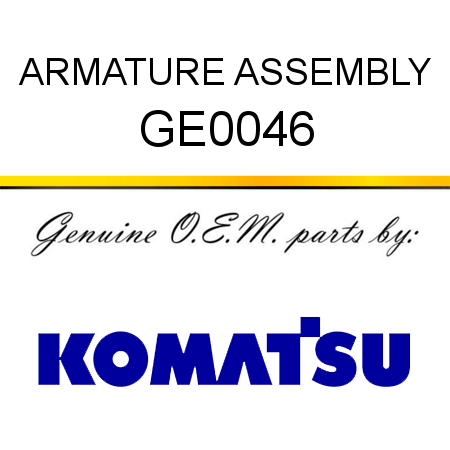 ARMATURE ASSEMBLY GE0046