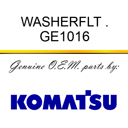 WASHER,FLT . GE1016