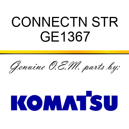 CONNECTN STR GE1367