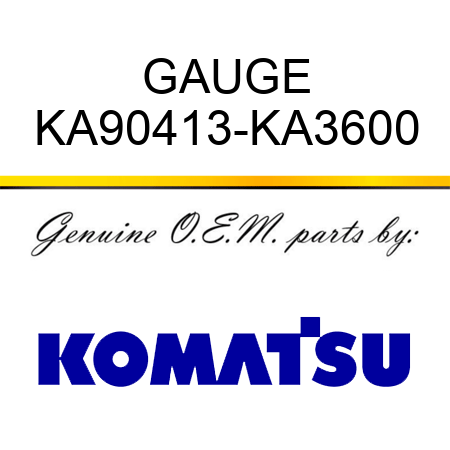 GAUGE KA90413-KA3600