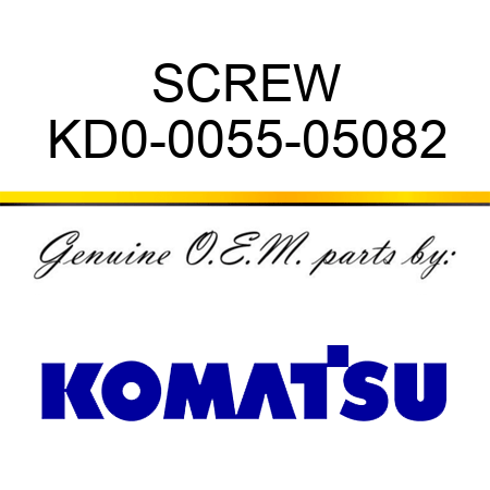 SCREW KD0-0055-05082
