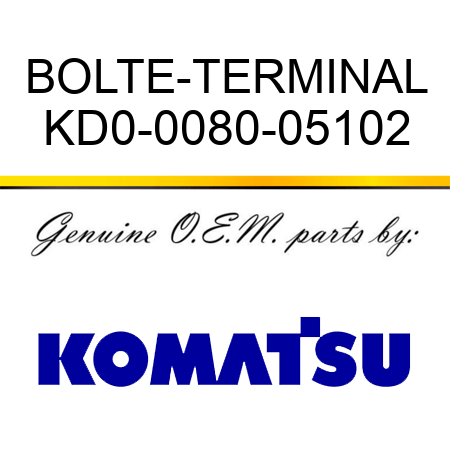 BOLT,E-TERMINAL KD0-0080-05102