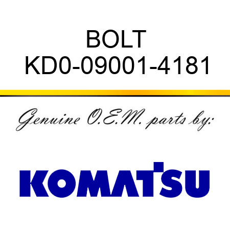 BOLT KD0-09001-4181