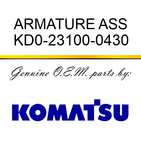 ARMATURE ASS KD0-23100-0430