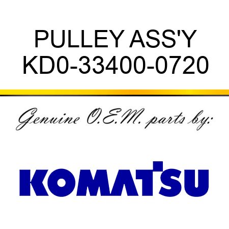 PULLEY ASS'Y KD0-33400-0720