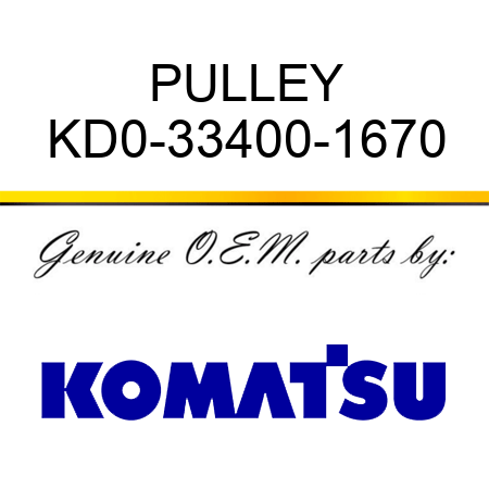 PULLEY KD0-33400-1670