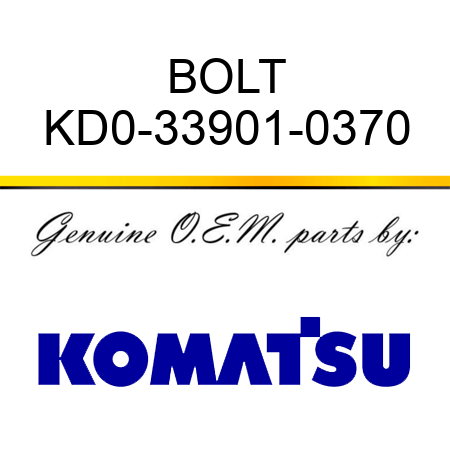 BOLT KD0-33901-0370
