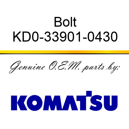Bolt KD0-33901-0430