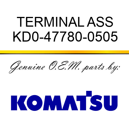 TERMINAL ASS KD0-47780-0505